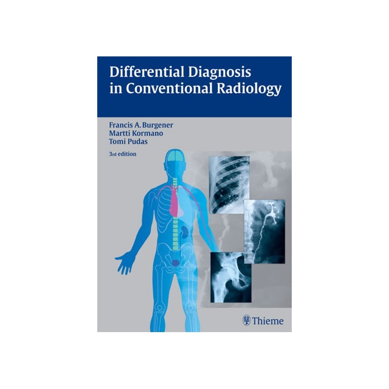 Differential Diagnosis in Conventional Radiology